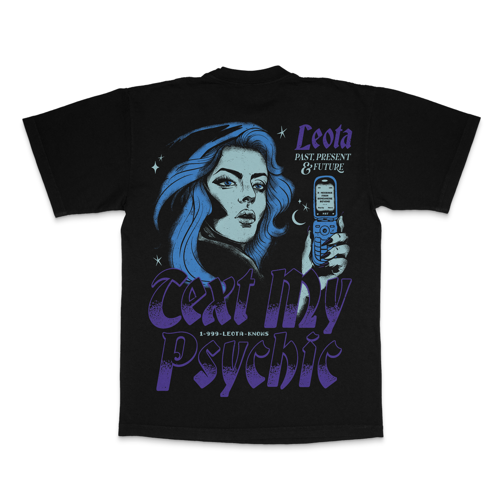 Text My Psychic Tee